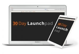 30 day launchpad